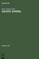 Georg Simmel: Einführung in seine Theorie und Methode / Introduction to His Theory and Method