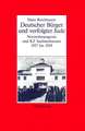 Hans Reichmann: Deutscher Bürger und verfolgter Jude. Novemberpogrom und KZ Sachsenhausen 1937–1939