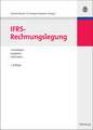 IFRS-Rechnungslegung: Grundlagen – Aufgaben – Fallstudien