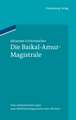 Die Baikal-Amur-Magistrale: Vom BAMlag zum Mobilisierungsprojekt unter Breznev