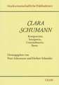 Clara Schumann. Komponistin, Interpretin, Unternehmerin, Ikone