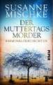 Der Muttertagsmörder