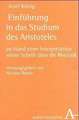 Einführung in das Studium des Aristoteles