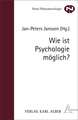 Wie ist Psychologie möglich?