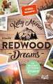 Redwood Dreams - Es beginnt mit einem Knistern