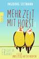 Mehr Zeit mit Horst