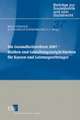 Die Gesundheitsreform 2007 - Risiken und Gestaltungsmöglichkeiten für Kassen und Leistungserbringer