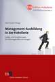 Management-Ausbildung in der Hotellerie