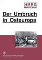 Der Umbruch in Osteuropa