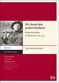 Wir Bauen Den Grossen Kuzbass!: Bergarbeiteralltag Im Stalinismus 1921-1941