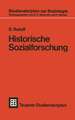 Historische Sozialforschung: Einführung und Überblick