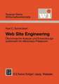 Web Site Engineering: Ökonomische Analyse und Entwicklungssystematik für eBusiness-Präsenzen