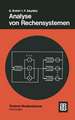 Analyse von Rechensystemen: Analytische Methoden zur Leistungsbewertung und Leistungsvorhersage