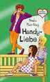 Freche Mädchen - freche Bücher!: Handy-Liebe