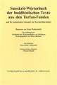 Sanskrit-Worterbuch Der Buddhistischen Texte Aus Den Turfan-Funden. Lieferung 14: Trayo-Dasika / Drstantaka