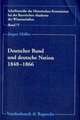 Deutscher Bund Und Deutsche Nation 1848-1866: Die Funktionseliten Der Lokalen Verwaltung in Bayern-Landshut, Hessen, Sachsen Und Wurttemberg