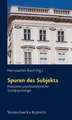 Spuren Des Subjekts: Positionen Psychoanalytischer Sozialpsychologie