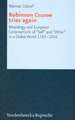 Robinson Crusoe Tries Again: Missiology and European Constructions of "Self" and "Other" in a Global World 1789-2010