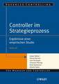 Controller im Strategieprozess – Ergebnisse einer empirischen Studie