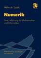 Numerik: Eine Einführung für Mathematiker und Informatiker