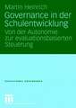 Governance in der Schulentwicklung: Von der Autonomie zur evaluationsbasierten Steuerung