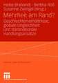 Mehrheit am Rand?: Geschlechterverhältnisse, globale Ungleichheit und transnationale Handlungsansätze