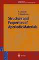 Structure and Properties of Aperiodic Materials