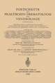 Fortschritte der Praktischen Dermatologie und Venerologie: Vorträge des V. Fortbildungskurses der Dermatologischen Klinik und Poliklinik der Universität München vom 27. Juli – 1. August 1964