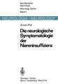 Die neurologische Symptomatologie der akuten und chronischen Niereninsuffizienz: Befunde zur pathogenetischen Wertigkeit von Stoffwechsel-, Elektrolyt- und Wasserhaushaltstörungen sowie zur Pathologie der Blut/Hirn-Schrankenfunktion