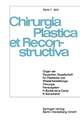 Organ der Deutschen Gesellschaft für Plastische und Wiederherstellungs-Chirurgie