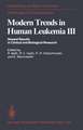 Modern Trends in Human Leukemia III: Newest Results in Clinical and Biological Research