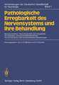 Pathologische Erregbarkeit des Nervensystems und ihre Behandlung: Membranfunktion, Neurotransmitter und Hirnpeptide bei Epilepsien, extrapyramidalmotorischen, neuromuskulären und neuroendokrinen Erkrankungen