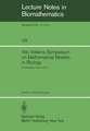 Vito Volterra Symposium on Mathematical Models in Biology: Proceedings of a Conference Held at the Centro Linceo Interdisciplinare, Accademia Nazionale dei Lincei, Rome December 17 – 21, 1979