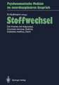 Stoffwechsel: Der Kranke mit Adipositas, Anorexia nervosa, Bulimie, Diabetes mellitus, Gicht