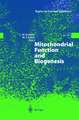 Mitochondrial Function and Biogenesis