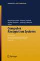 Computer Recognition Systems: Proceedings of 4th International Conference on Computer Recognition Systems CORES'05