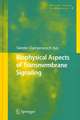 Biophysical Aspects of Transmembrane Signaling