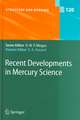 Recent Developments in Mercury Science