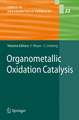 Organometallic Oxidation Catalysis