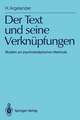 Der Text und seine Verknüpfungen: Studien zur psychoanalytischen Methode