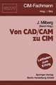 Von CAD/CAM zu CIM