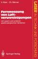 Fernmessung von Luftverunreinigungen: Mit Lasern und anderen spektroskopischen Verfahren