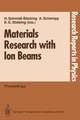 Materials Research with Ion Beams