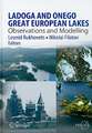 Ladoga and Onego - Great European Lakes: Observations and Modeling