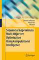 Sequential Approximate Multiobjective Optimization Using Computational Intelligence