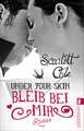 Under Your Skin 02. Bleib bei mir