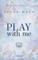 Play With Me (Playing for Keeps 2)