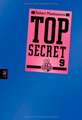 Top Secret 09. Der Anschlag