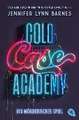 Cold Case Academy - Ein mörderisches Spiel