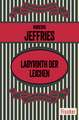 Labyrinth der Leichen